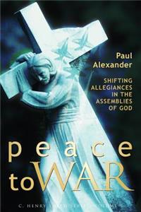 Peace to War