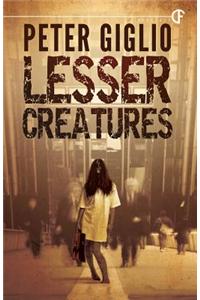 Lesser Creatures
