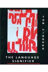 The Language Signifier: Visual Writing and Ecologies of Dimensionality