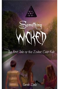 Something Wicked