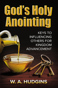 God's Holy Anointing