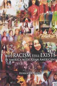 Why Does Racism Still Exist in America with Asian Americans