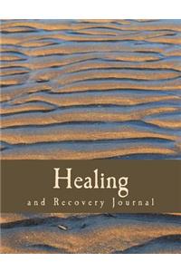 Healing and Recovery Journal