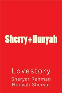 Sherry+Hunyah: Lovestory