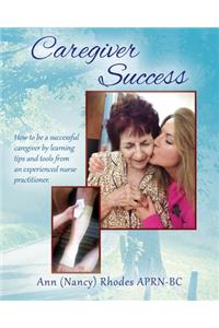 Caregiver Success