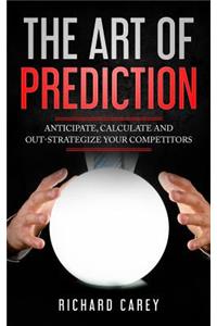 The Art Of Prediction