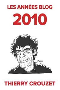 Les années blog 2010