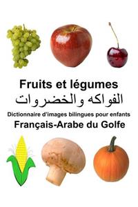 Français-Arabe du Golfe Fruits et legumes Dictionnaire d'images bilingues pour enfants