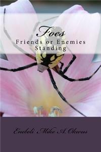 Foes