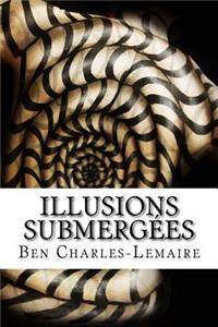 Illusions Submerg?es