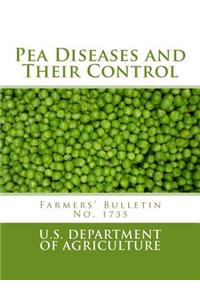 Pea Diseases and Their Control