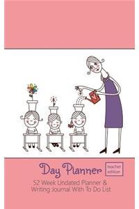 Day Planner Teacher Edition