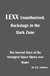 Lexx Unauthorized