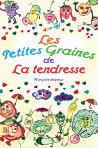 Les petites graines de la tendresse