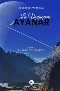 La Voyageuse d'Ayanar, tome 2