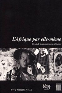 L'afrique Par Elle-Meme