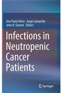 Infections in Neutropenic Cancer Patients