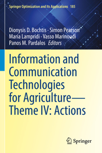 Information and Communication Technologies for Agriculture--Theme IV: Actions