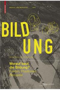 Worauf Baut Die Bildung?