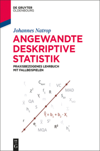 Angewandte Deskriptive Statistik