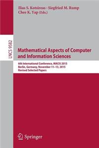 Mathematical Aspects of Computer and Information Sciences