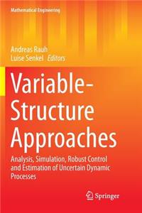 Variable-Structure Approaches