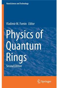 Physics of Quantum Rings