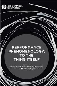 Performance Phenomenology