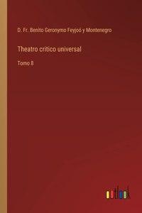 Theatro critico universal