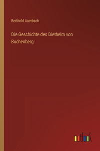 Die Geschichte des Diethelm von Buchenberg