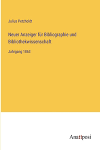 Neuer Anzeiger für Bibliographie und Bibliothekwissenschaft