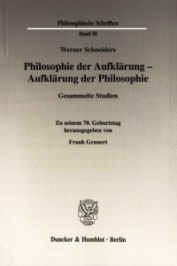Philosophie Der Aufklarung - Aufklarung Der Philosophie