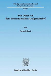 Das Opfer VOR Dem Internationalen Strafgerichtshof