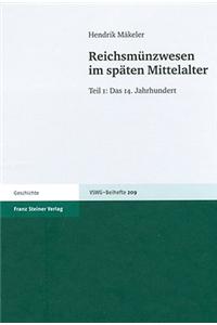 Reichsmunzwesen Im Spaten Mittelalter