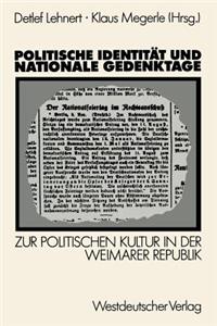 Politische Identität Und Nationale Gedenktage