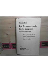 Die Bodenmechanik in der Baupraxis