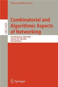Combinatorial and Algorithmic Aspects of Networking