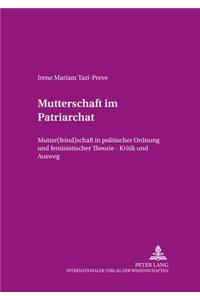 Mutterschaft Im Patriarchat