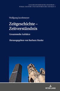 Zeitgeschichte - Zeitverstaendnis