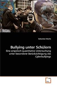 Bullying unter Schülern