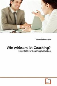 Wie wirksam ist Coaching?