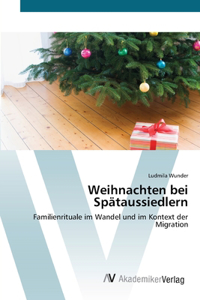 Weihnachten bei Spätaussiedlern