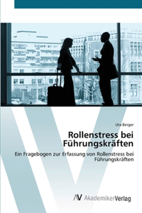 Rollenstress bei Führungskräften