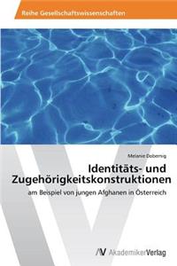 Identitäts- und Zugehörigkeitskonstruktionen