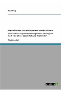 Geschlossene Gesellschaft und Totalitarismus