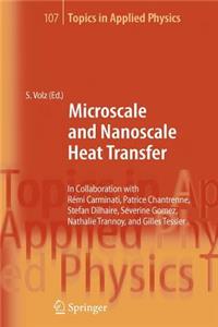 Microscale and Nanoscale Heat Transfer