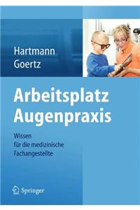Arbeitsplatz Augenpraxis