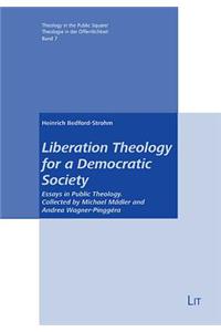 Liberation Theology for a Democratic Society, 7