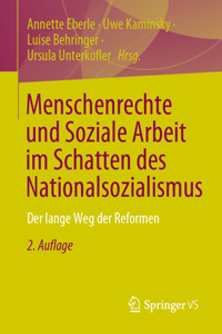 Menschenrechte Und Soziale Arbeit Im Schatten Des Nationalsozialismus