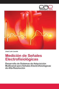 Medición de Señales Electrofisiológicas